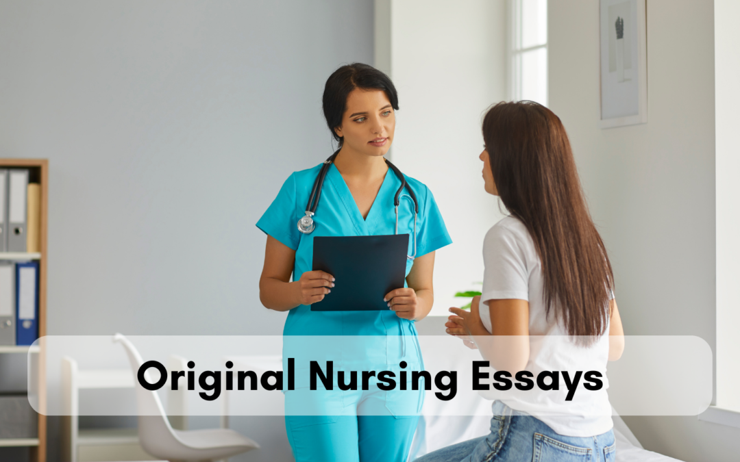 Original Nursing Essays Writing