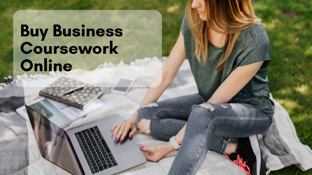 Buy Business Coursework Online