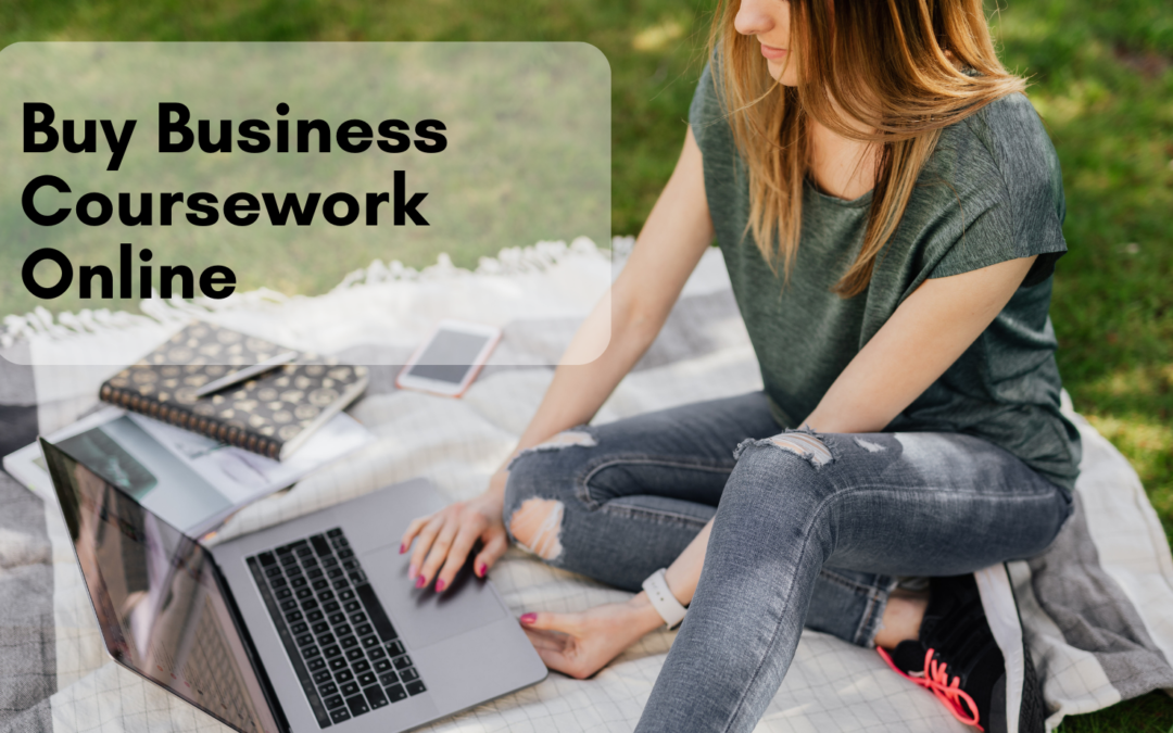 Buy Business Coursework Online