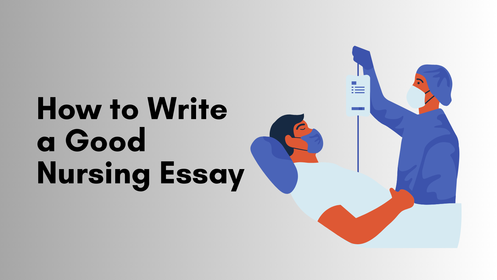 A Good Nursing Essay